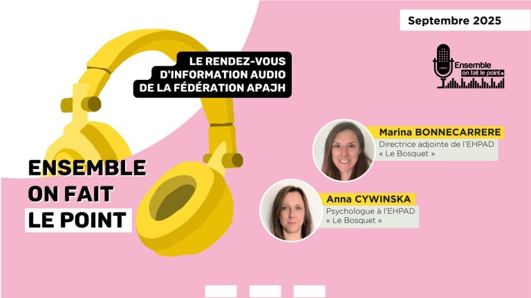 Podcast – EHPAD “Le Bosquet”